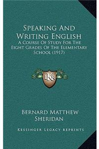 Speaking And Writing English