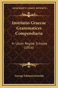 Institutio Graecae Grammatices Compendiaria