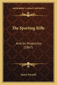 Sporting Rifle
