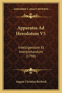 Apparatus Ad Herodotum V5