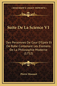 Suite De La Science V1
