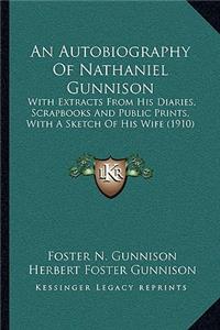 Autobiography Of Nathaniel Gunnison