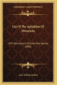 List Of The Aphididae Of Minnesota