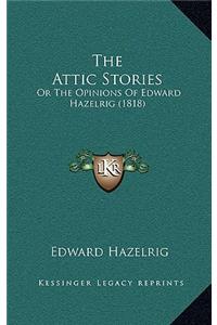 The Attic Stories