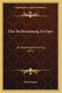 Uber Dei Bestimmung Der Oper