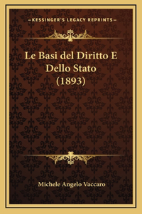 Le Basi del Diritto E Dello Stato (1893)