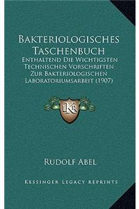 Bakteriologisches Taschenbuch