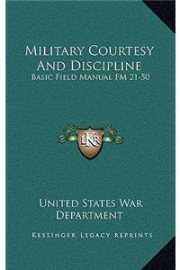 Military Courtesy And Discipline