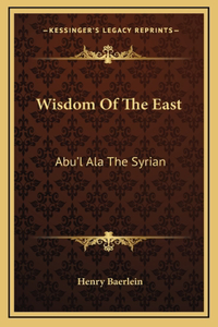 Wisdom Of The East