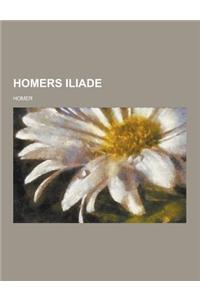 Homers Iliade