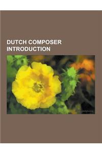Dutch Composer Introduction
