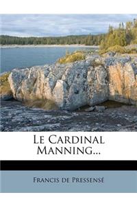 Cardinal Manning...