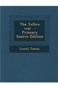 The Yellow War