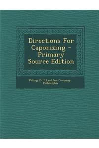 Directions for Caponizing
