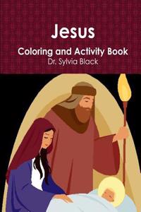 Jesus Activity and Coloring Book