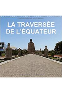 Traversee de l'Equateur 2017