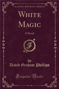 White Magic