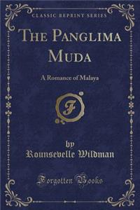The Panglima Muda