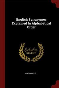 English Synonymes Explained In Alphabetical Order