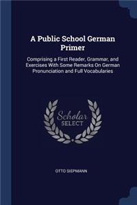 A Public School German Primer