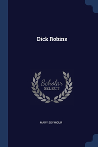 DICK ROBINS