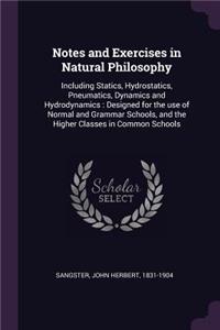 Notes and Exercises in Natural Philosophy