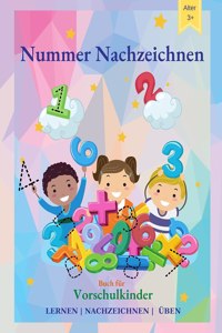 Nummer Nachzeichnen Buch für Vorschulkinder