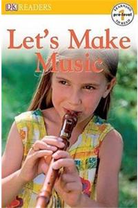 Let's Make Music