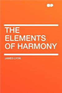 The Elements of Harmony