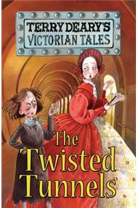 Victorian Tales: The Twisted Tunnels