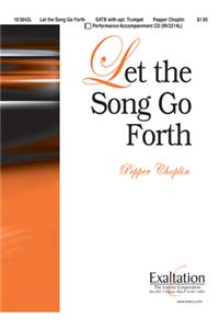 Let the Song Go Forth