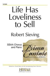 Life Has Loveliness To Sell