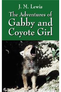 Adventures of Gabby and Coyote Girl