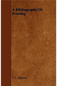 A Bibliography of Printing