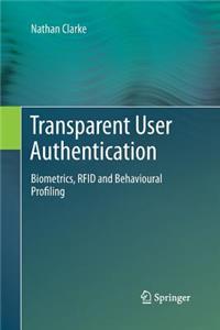 Transparent User Authentication