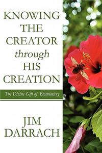 Knowing the Creator Through His Creation