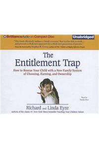 Entitlement Trap