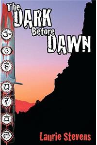 The Dark Before Dawn