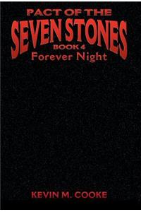 Pact of the Seven Stones Forever Night