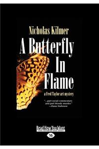 A Butterfly in Flame: