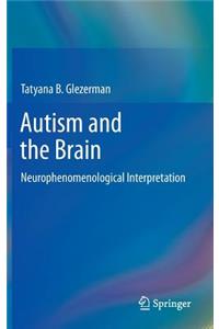 Autism and the Brain