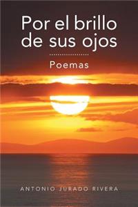 Por El Brillo de Sus Ojos