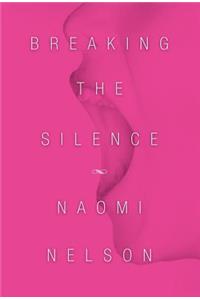 Breaking the Silence