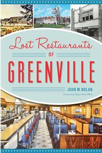 Lost Restaurants of Greenville