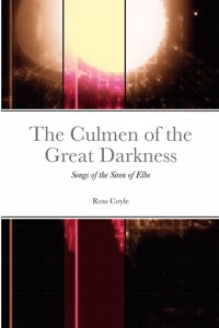 The Culmen of the Great Darkness