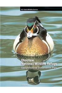 Choctaw National Wildlife Refuge Comprehensive Conservation Plan