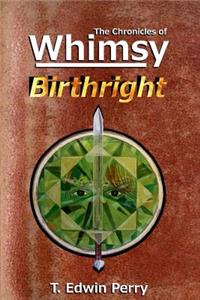 Chronicles of Whimsy