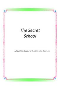 The Secret School