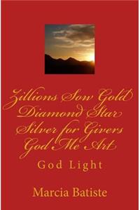 Zillions Sow Gold Diamond Star Silver for Givers God Me Art