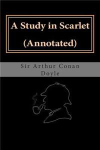 A Study in Scarlet (Annotated)